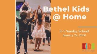 Download Lagu Bethel Kids at Home K-5 Sunday School, January 24, 2020 Thumbnail
