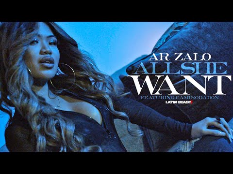 AR Zalo - All She Want Ft. Camino Da Don (Official Music Video)