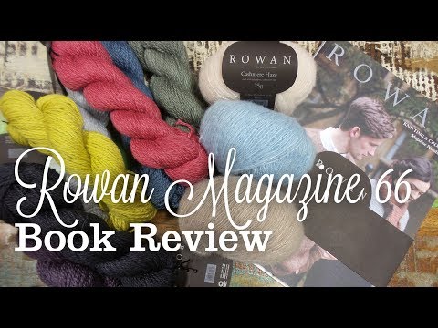 Rowan Knitting & Crochet Magazine 66 Review