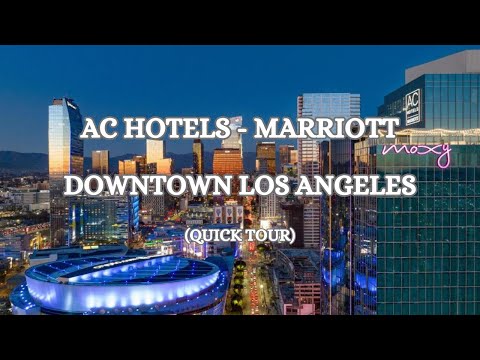 AC HOTELS - MARRIOTT (QUICK TOUR)