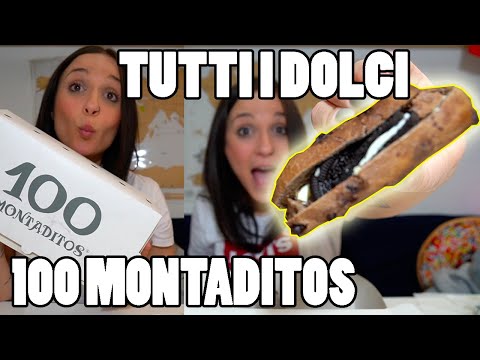 MANGIO TUTTI I PANINI DOLCI DI 100 MONTADITOS / ft. @CescaTamburini  e @SerenaAnzaldi