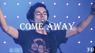 Come Away (Live) | Jesus Culture | Chris Quilala | Come Away