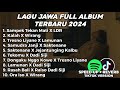 LAGU JAWA FULL ALBUM VIRAL TIKTOK 2024 STM X LDR, KALAH X WIRANG, TRESNO LIYANE X LAMUNAN