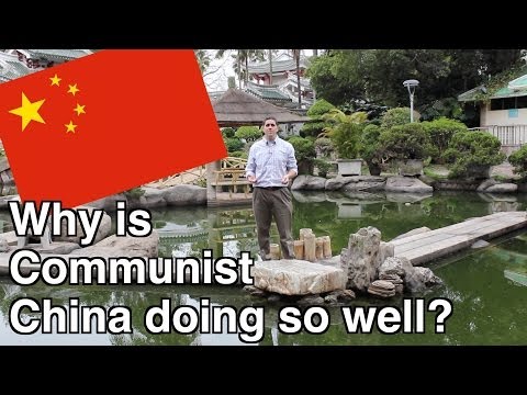 Economic Systems: Why is Communist China doing so well? Micro Topic 1.2
