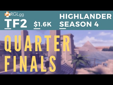 RGL-HL - $1.6k - Quarter Finals - Season 4