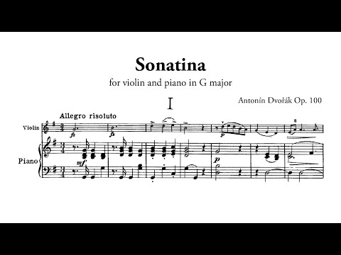 Dvořák: Violin Sonatina in G major, Op. 100, B 183 (with Score)
