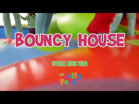 "Bouncy House" (Music Video) - The Jolly Pops