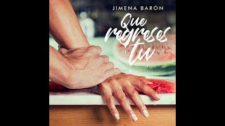 Que Regreses Tu Lyrics English Translation