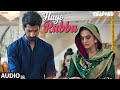 Full Audio Hayo Rabba THAPPAD Taapsee Pannu Suvarna Tiwari Anurag Saikia Movie In Cinemas