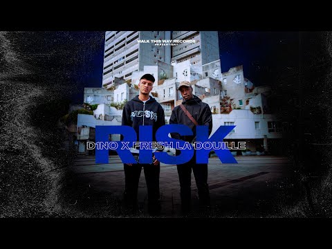 D1NO x FRESH LADOUILLE - RISK (prod. Sukobeats, NTH & Enrhume) [Official Video] 4k