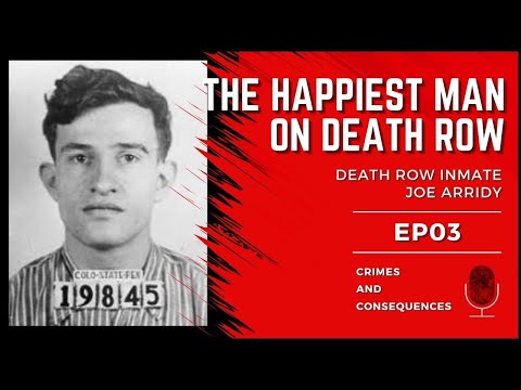 EP03: The Happiest Man on Death Row