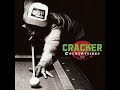 01 • Cracker - Sinaloa Cowboys  (Demo Length Version)