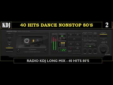 80s - 40 DANCE HITS NONSTOP VOL 2 - ReUp-  KDJ 2021