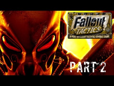 Fallout Tactics - Part 2 - The Woman Who Lived