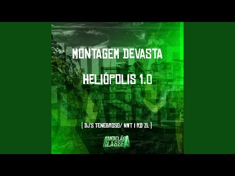 Montagem Devasta Heliópolis 1.0