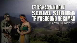 Download lagu SUDIRO (TRIYOSOGUNO NGRAMAN) by ​Ragam Koleksi dan Seni mp3