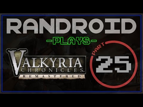 Let's Play Valkyria Chronicles Remastered - Part 25 - Rosie's War on Racism