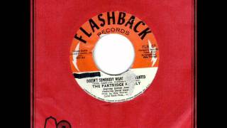 Doesn&#39;t Somebody Want To Be Wanted by Partridge Family on Mono 1970 Flashback 45 record.