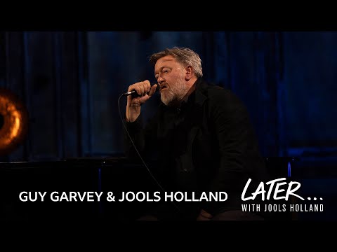 Guy Garvey & Jools Holland - Two Sleepy People (Later... with Jools Holland)