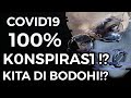 CORONA HANYA SEBUAH KEBOHONGAN KONSPIRASI ⁉️ (Tonton sebelum video ini ter take down) CORONA HANYA SEBUAH KEBOHONGAN KONSPIRASI ⁉️ (Tonton sebelum video ini ter take down)