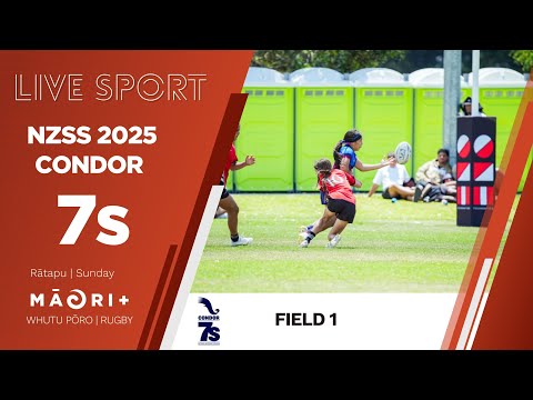 Rugby | NZSS Condor 7's 2025 | Field 1