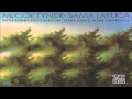 McCoy Tyner - Sama Layuca