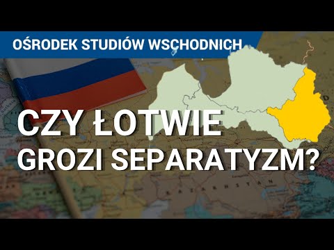 Czy na Łotwie może powstać republika ludowa? Mniejszość rosyjska a ryzyko separatyzmu