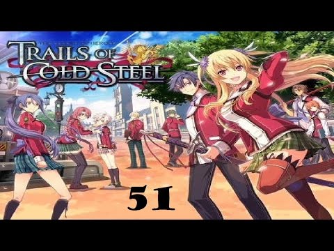 Let's Play Trails of Cold Steel #51 - Chapter 3 Finale!