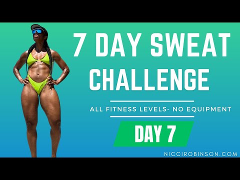 7 Day Sweat Challenge - Day 7
