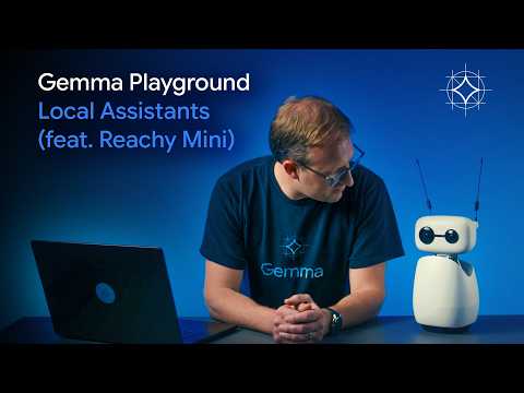 Video Thumbnail: Run Gemma on Reachy Mini, an open source robot