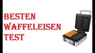 Besten Waffeleisen Test 2021