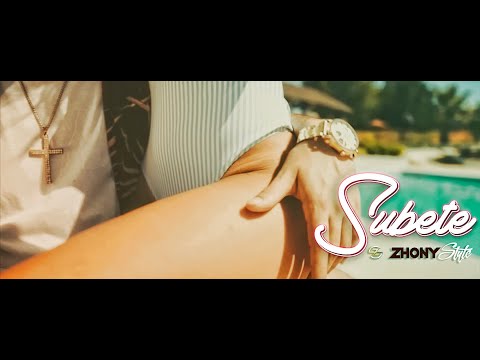 Zhony Style - Súbete (Video Oficial)