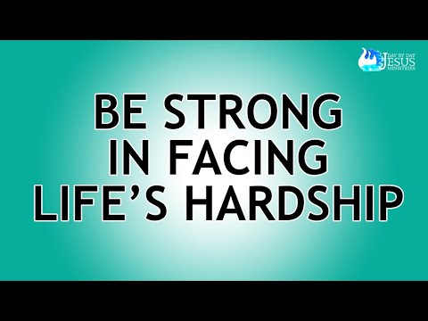 2023-09-27 Be Strong in Facing Life's Hardships - Ed Lapiz