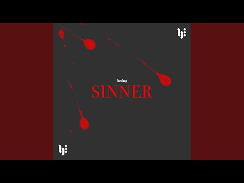 Video thumbnail for Sinner