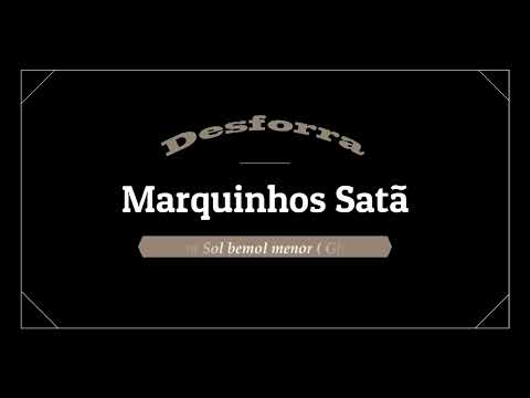 Desforra - Marquinhos Satã