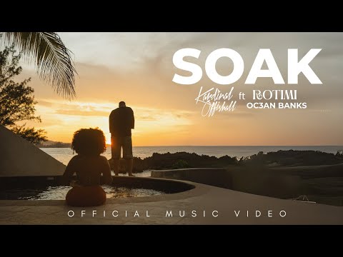 Kardinal Offishall ft Rotimi and Oc3an Banks - SOAK Official Music Video.