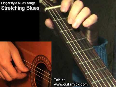 STRETCHING BLUES: Fingerstyle Guitar Lesson + TAB by GuitarNick