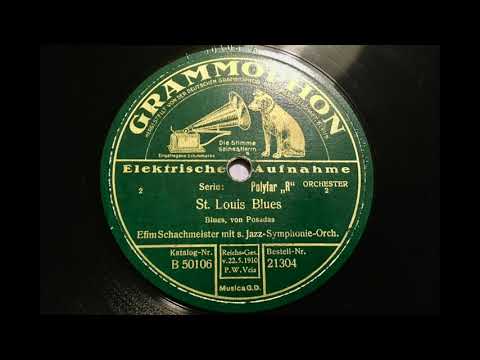 Orchester Efim Schachmeister - St.Louis Blues