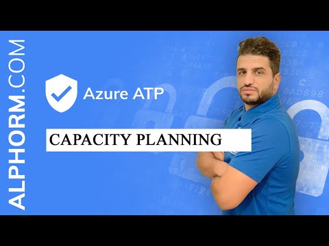 Capacity planning sous Azure ATP Vidéo Tuto