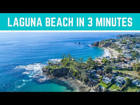 Laguna Beach in 3 Minutes | Dining, Art and the Beautiful Beach