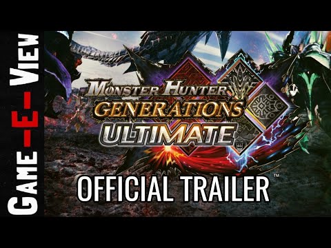Monster Hunter Generations Ultimate -  Announcement Trailer.