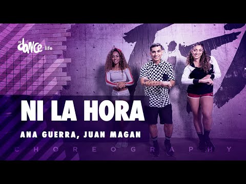 Ni La Hora - Ana Guerra, Juan Magan | FitDance Life (Coreografía) Dance Video