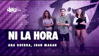 Ni La Hora - Ana Guerra, Juan Magan | FitDance Life (Coreografía) Dance Video