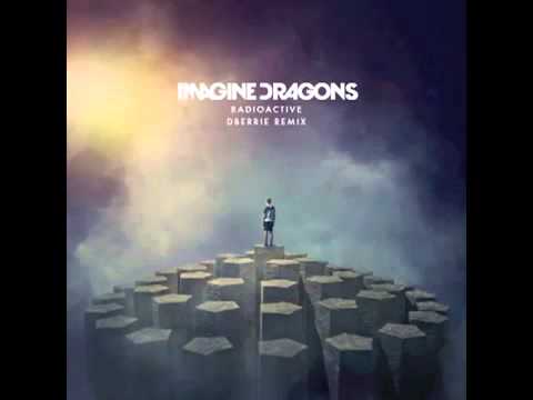 Imagine Dragons  Radioactive (dBerrie remix)
