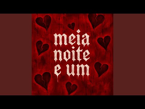 Meia Noite e Um