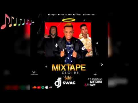 Mixtepe gloire dj swag ft t_papy chèlbè peyi a & matchak