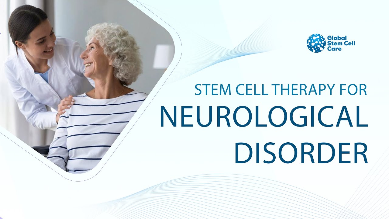 Best Treatment For Neurological Disorder | Neurological Disease | Stem Cell Treatment 