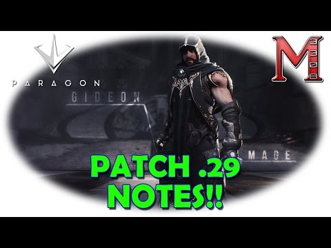 Paragon Patch  29 Notes | Quick Rundown