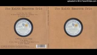 The Keith Emerson Trio [1963] - 01. You Say You Care