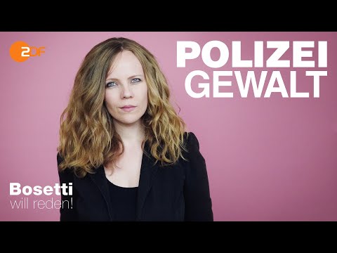 Polizeigewalt | Bosetti will reden!